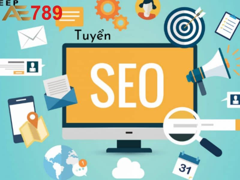 Tuyển dụng vị trí làm việc SEO tại AE789